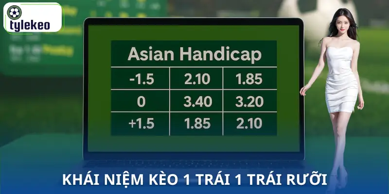 keo-1-trai-1-trai-ruoi-khai-niem