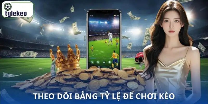 keo-chau-au-la-gi-theo-doi-bang-ty-le