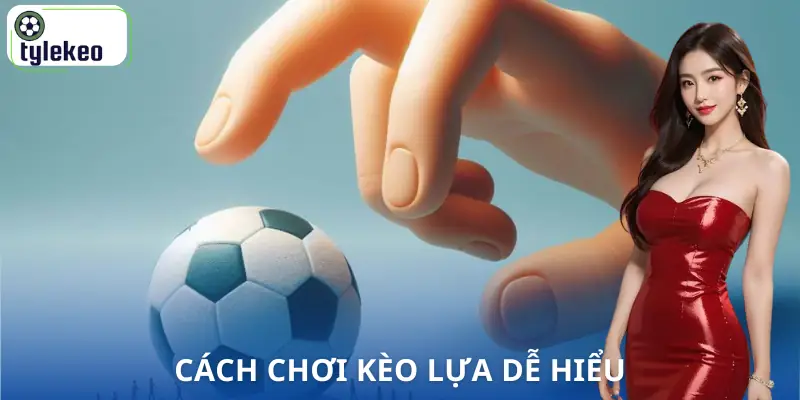 keo-lua-la-gi-cach-choi